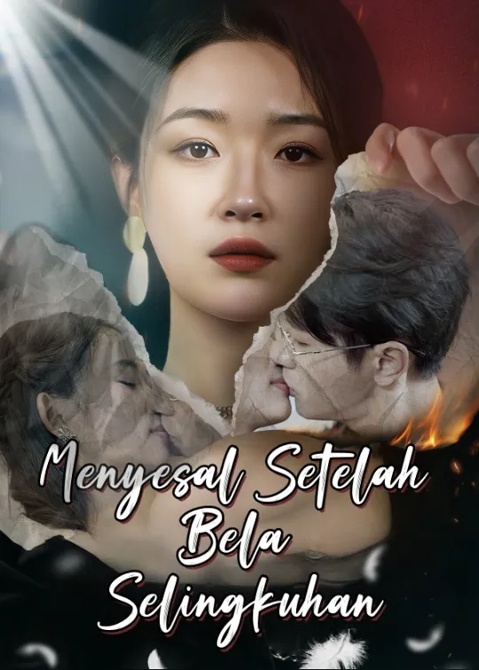 Menyesal Setelah Bela Selingkuhan